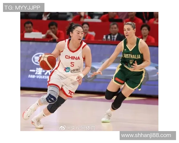 女篮中国队迎战澳大利亚队力争在国际赛场上再创辉煌 女篮中国队迎战澳大利亚队力争在国际赛场上再创辉煌